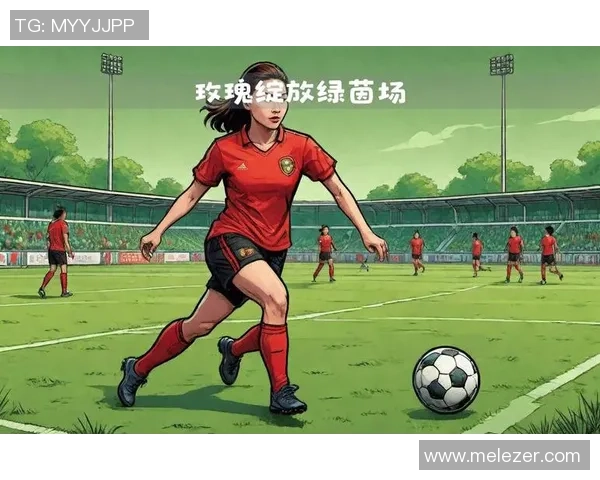 足球巨星芭芭拉引领新时代女子绿茵场辉煌篇章